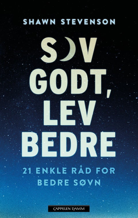 Sov godt, lev bedre - få bedre søvn og mer energi