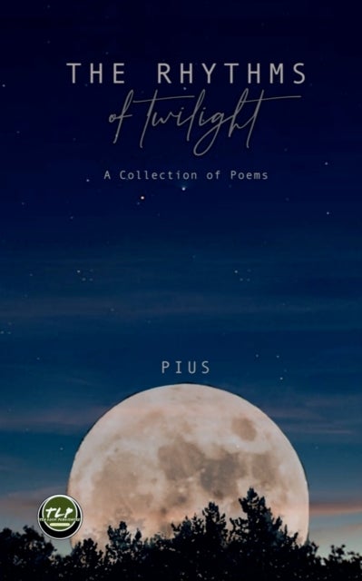 The Rhythms of Twilight