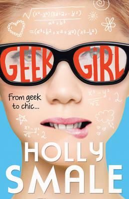 Geek Girl - ,,Smale,Holly
