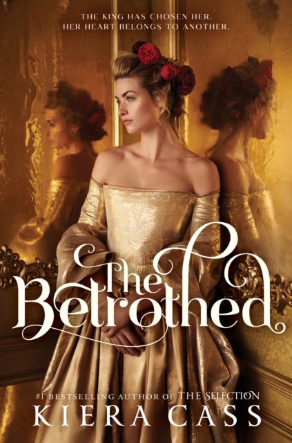 The Betrothed - ,,Cass,Kiera