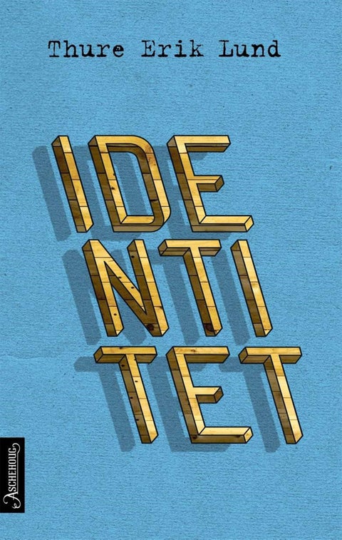 Identitet - første bok : roman