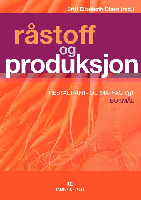 Råstoff og produksjon - restaurant- og matfag vg1