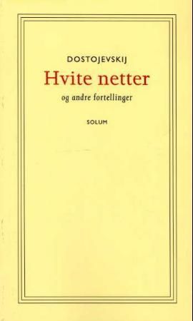 Hvite netter og andre fortellinger