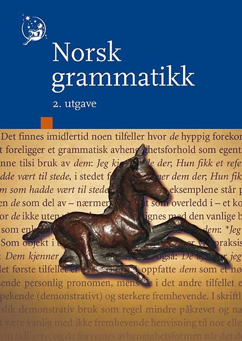 Norsk grammatikk - bokmål (moderate former) / riksmål