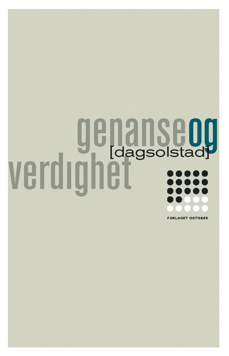 Genanse og verdighet - roman