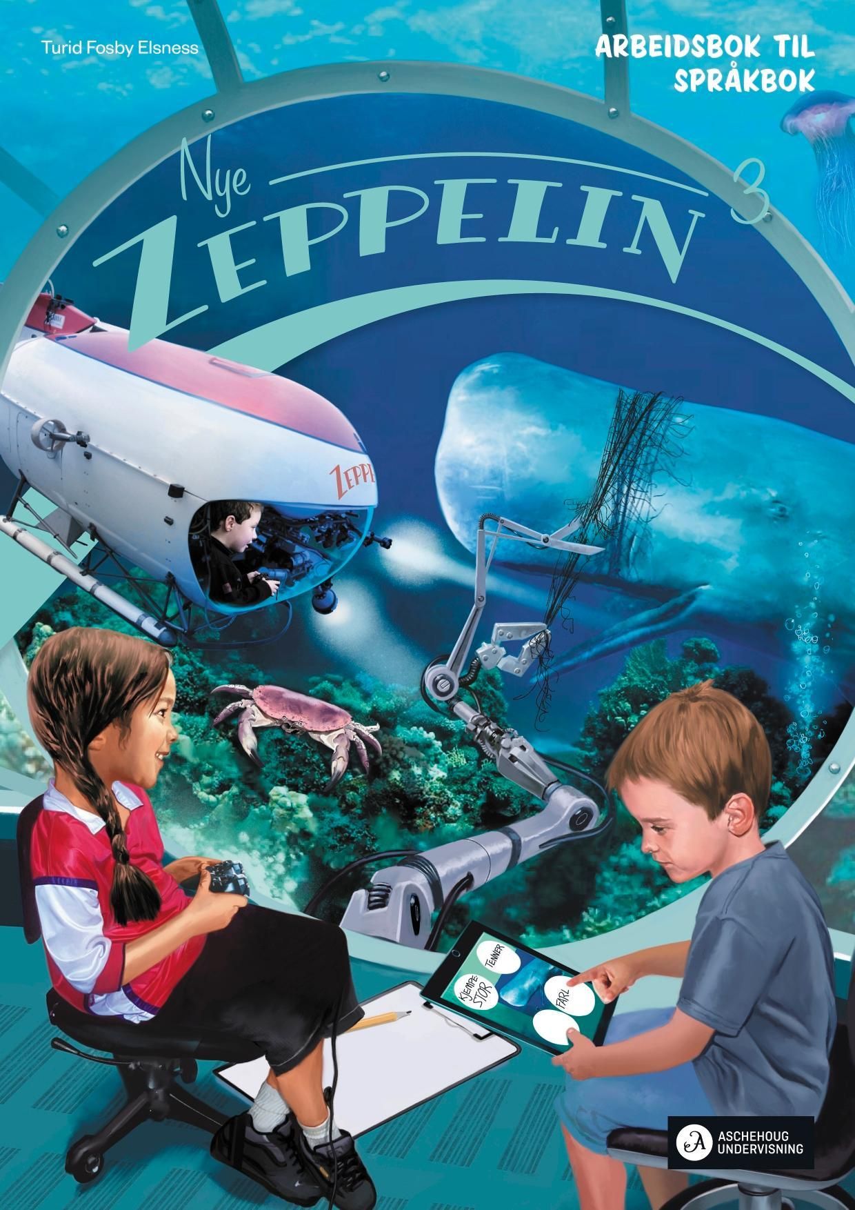 Nye Zeppelin 3 - Arbeidsbok til språkbok : norsk for barnetrinnet