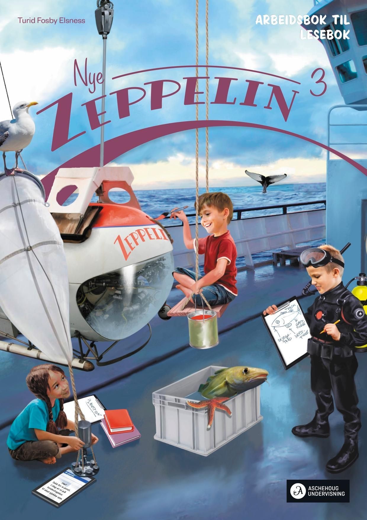 Nye Zeppelin 3 - Arbeidsbok til lesebok : norsk for barnetrinnet
