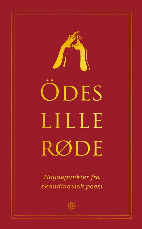 Ödes lille røde - høydepunkter fra skandinavisk poesi