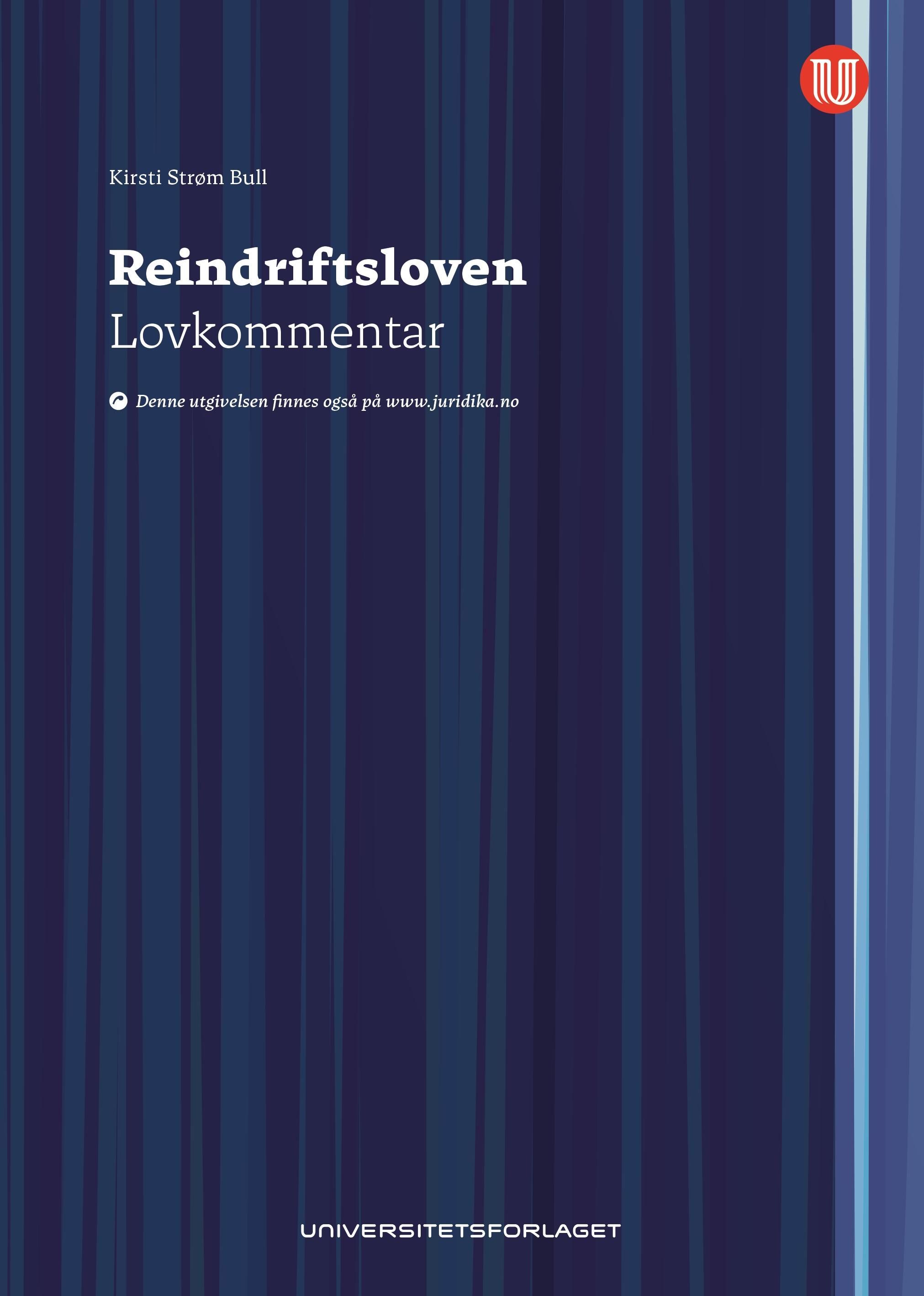 Reindriftsloven - lov om reindrift 15. juni 2007 nr. 40 : lovkommentar