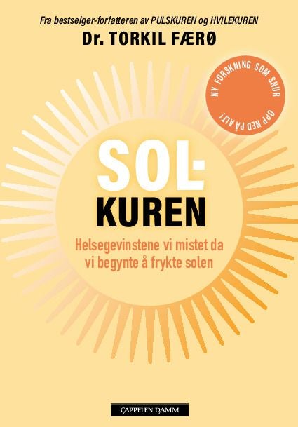 Solkuren - oppdag sollysets usynlige helsegevinster