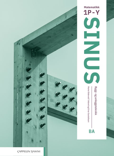 Sinus BA - matematikk 1P-Y : bygg- og anleggsteknikk