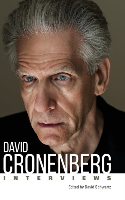 David Cronenberg - Interviews