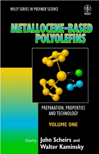 Metallocene–based Polyolefins - Preparation, Properties, and Technology