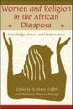 Women and Religion in the African Diaspora