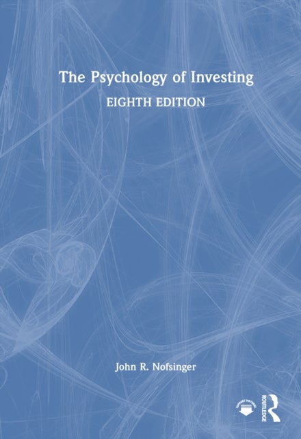 The Psychology of Investing