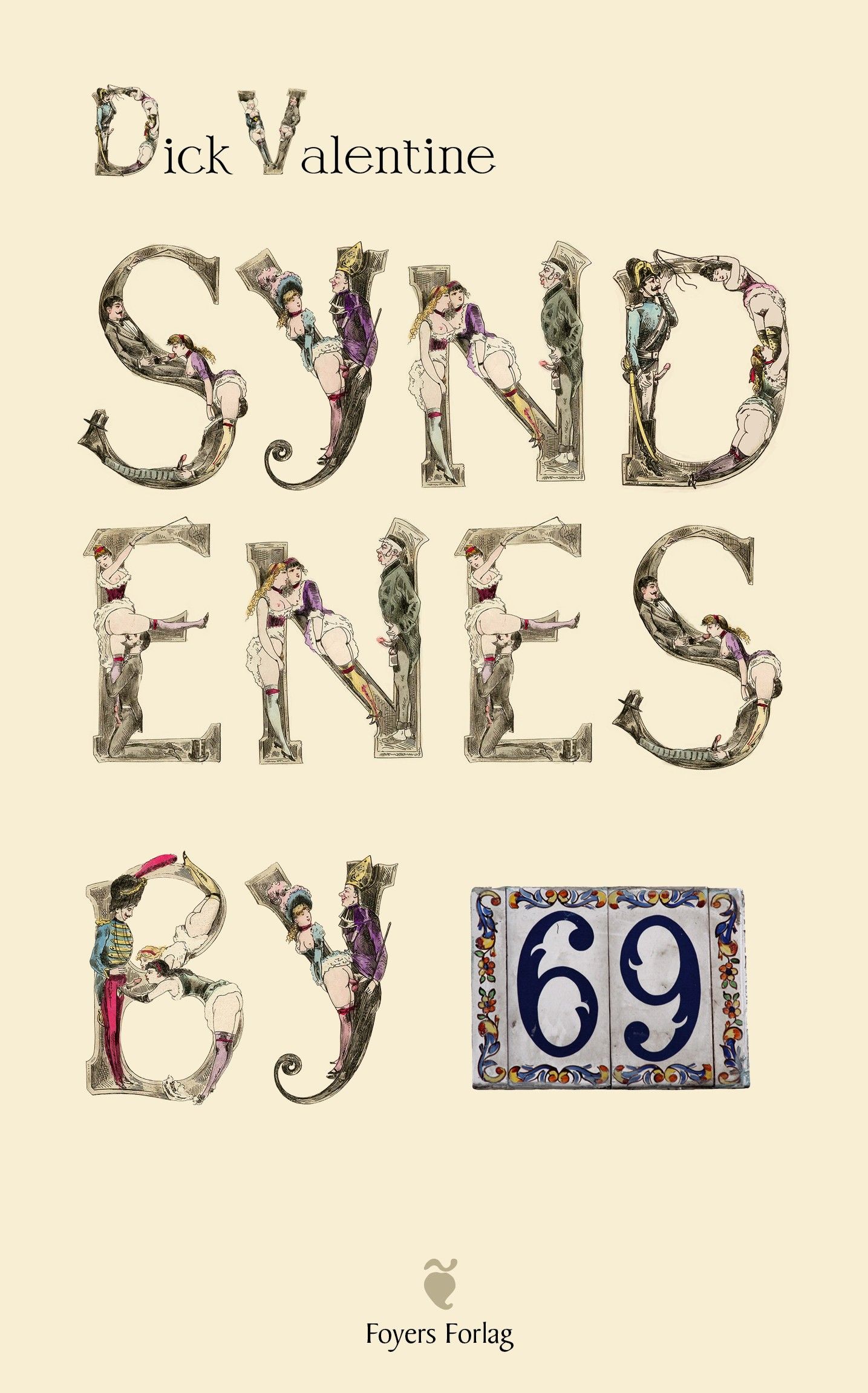 Syndenes by, 69 - Bard Ducane Pornografisk Spenningsserie, Bok 4