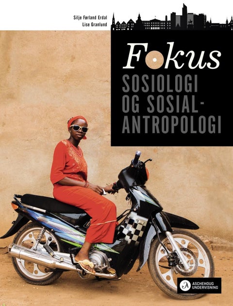 Fokus - sosiologi og sosialantropologi