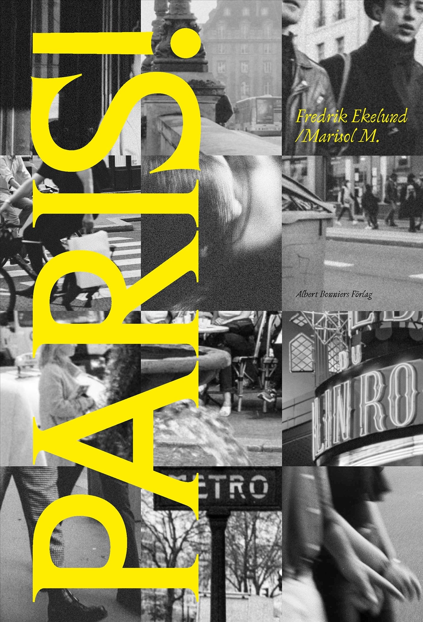 Paris! - En dagbok (1973 2023)