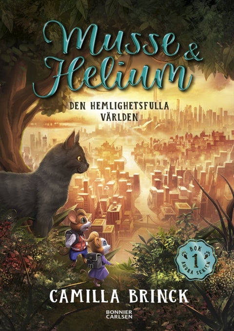 Musse & Helium - Den hemlighetsfulla världen