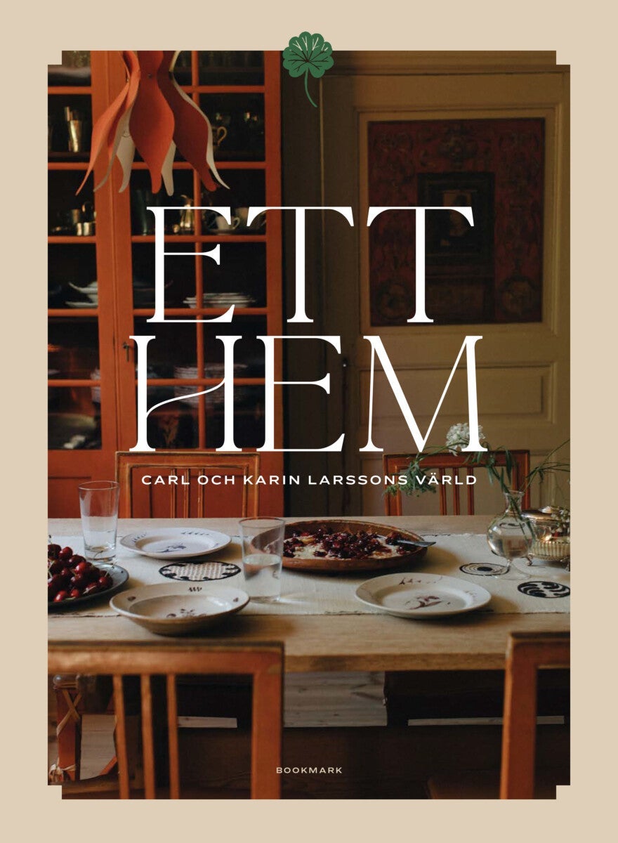 Ett hem - Carl och Karin Larssons värld
