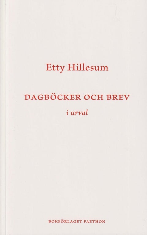 Dagböcker och brev i urval