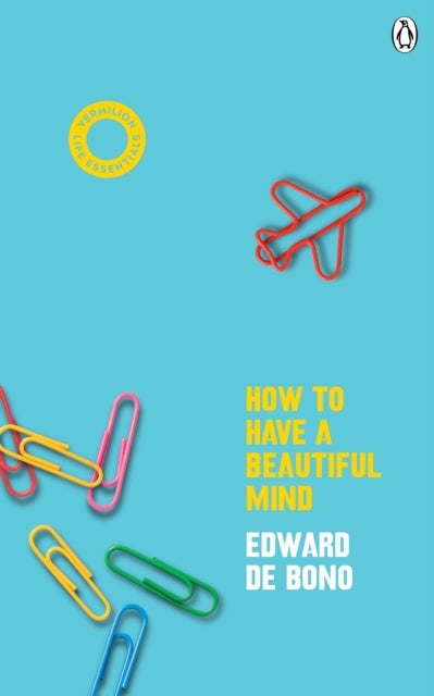 How To Have A Beautiful Mind - (Vermilion Life Essentials)