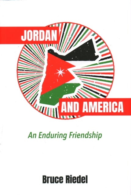 Jordan and America - An Enduring Friendship