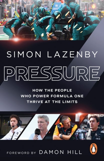 Pressure - How the people who power Formula One thrive at the limits
