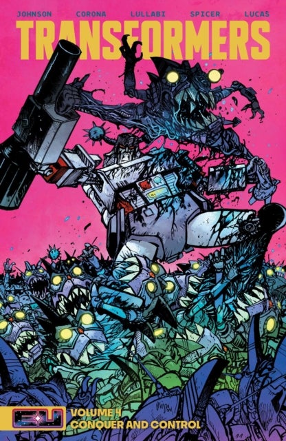 Transformers Vol. 4 - Conquer and Control