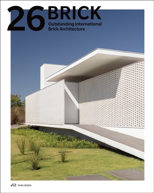 Brick 26 - Outstanding International Brick Architecture
