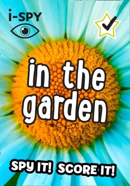 i-SPY In the Garden - Spy it! Score it!