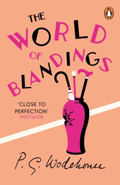 The World of Blandings - (Blandings Castle)