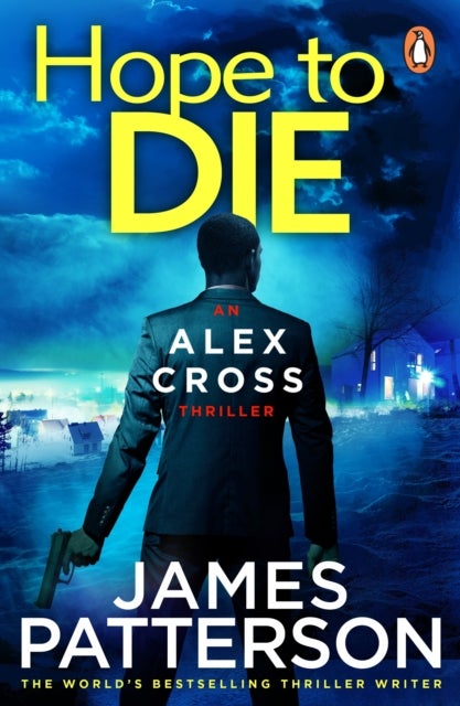 Hope to Die - (Alex Cross 22)