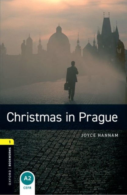 Oxford Bookworms Library: Level 1: Christmas in Prague