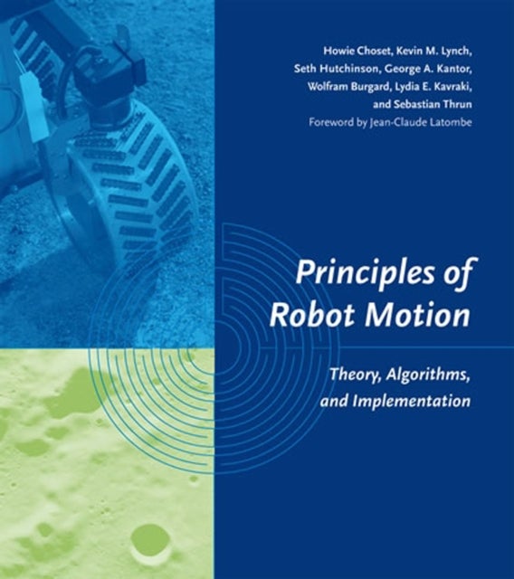 Principles of Robot Motion - Theory, Algorithms, and Implementations