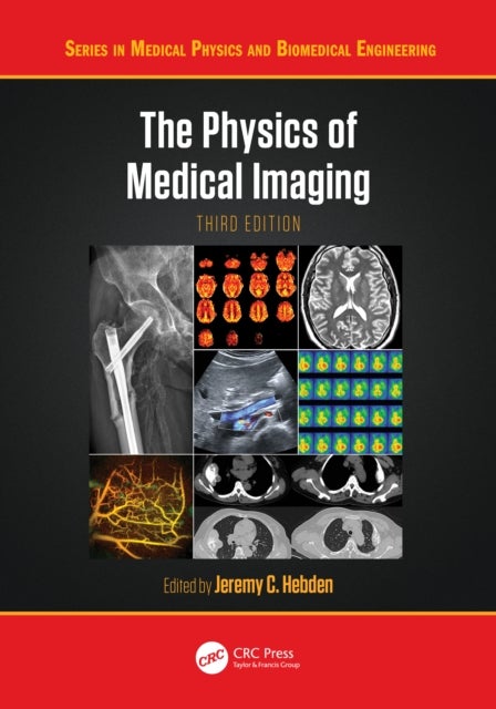 The Physics of Medical Imaging