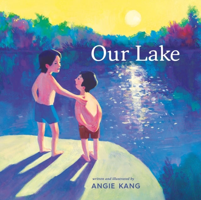 Our Lake - (A Caldecott Honor Book)