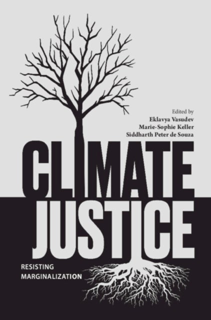 Climate Justice - Resisting Marginalisation