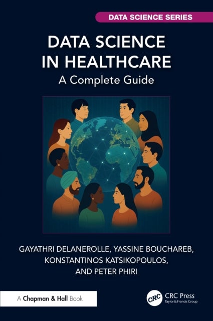 Data Science in Healthcare  A Complete Guide