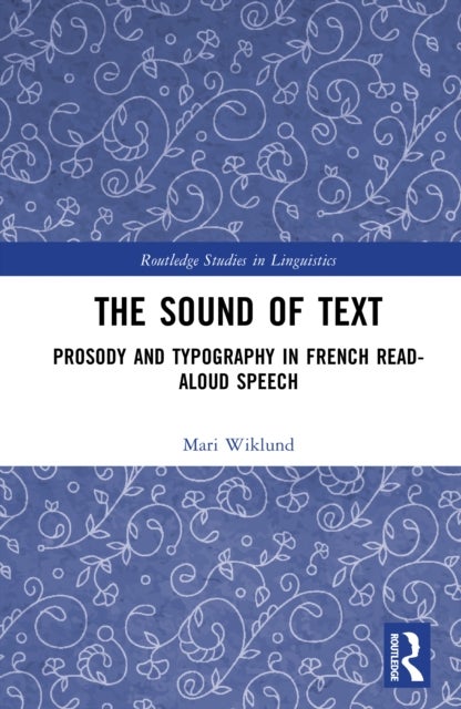 The Sound of Text - Prosody and Typography in French Read-Aloud Speech