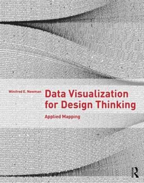 Data Visualization for Design Thinking - Applied Mapping