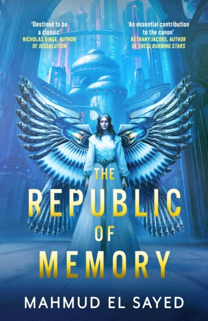 The Republic of Memory - A visionary new voice in science fiction, perfect for fans of The Expanse