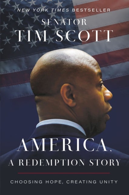 America, a Redemption Story - Choosing Hope, Creating Unity