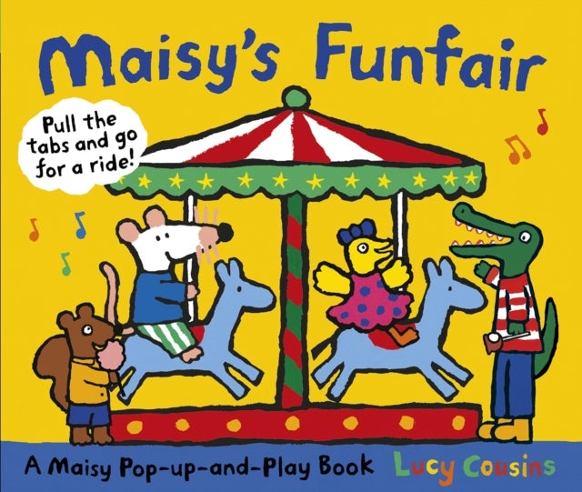 Maisy's Funfair: A Maisy Pop-up-and-Play Book - A Maisy Pop-up-and-Play Book