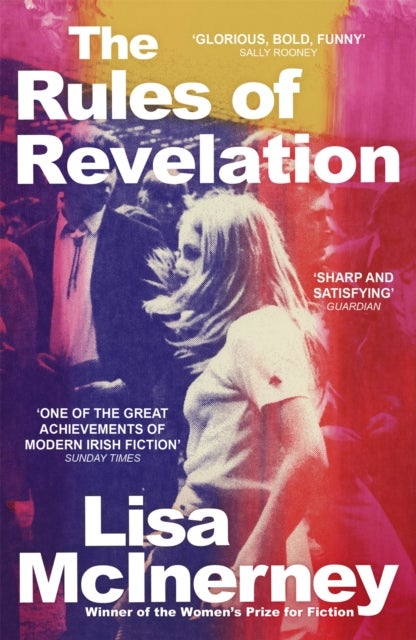 The Rules of Revelation - the gloriously raw and funny third novel from the winner of the Women's Prize for Fiction