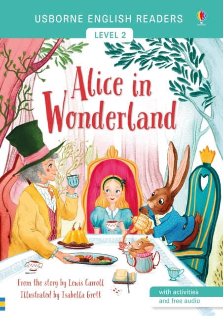 Alice in Wonderland - English Readers Level 2