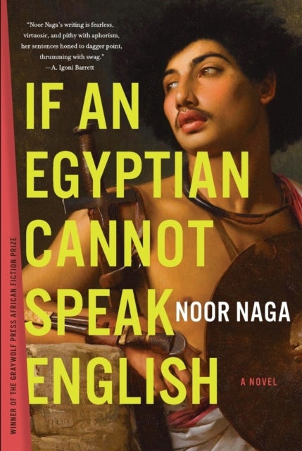 If an Egyptian Cannot Speak English - A Novel