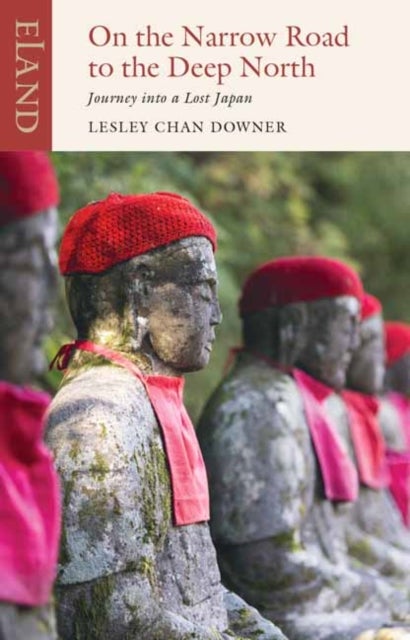 On the Narrow Road to the Deep North - Journey into a lost Japan
