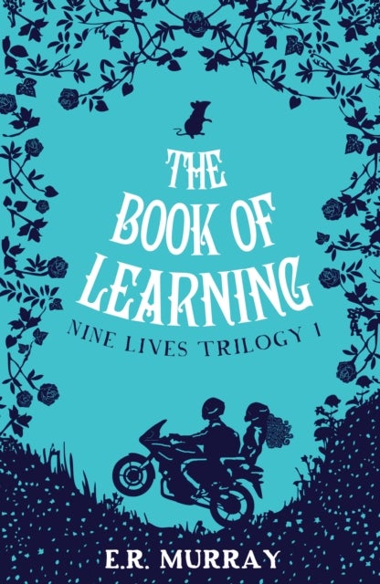 The Book of Learning - Nine Lives Trilogy Part 1