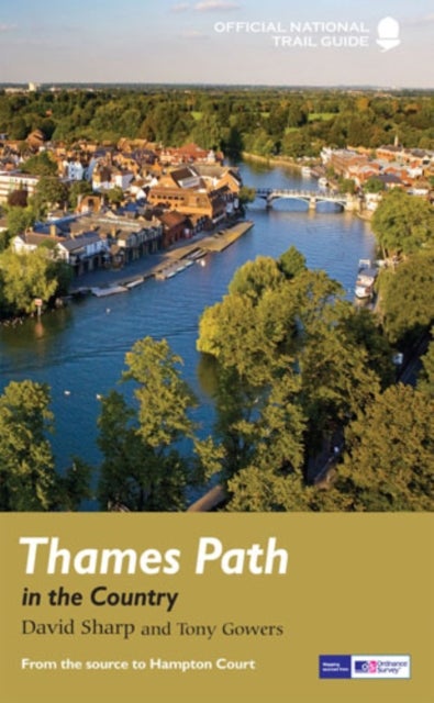 Thames Path in the Country - National Trail Guide
